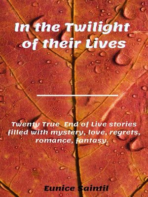 cover image of In the Twilight of Their Lives